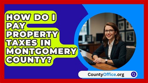 How Do I Pay Property Taxes In Montgomery County Countyoffice News How Do I Pay Property Taxes In Montgomery County Countyoffice News