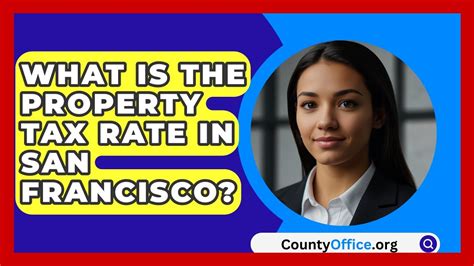 How Much Is Property Tax In San Francisco Countyoffice Org Youtube