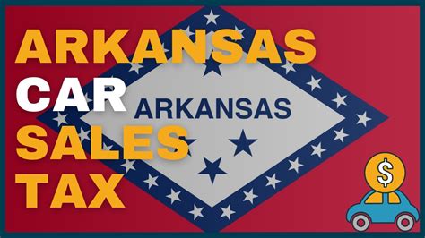 How Much Will I Have To Pay In Car Sales Tax In Arkansas Ar