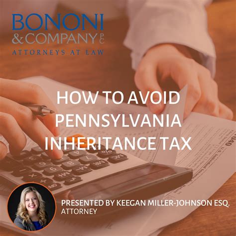 How To Avoid Pennsylvania Inheritance Tax Bononi And Company Pc How To Avoid Pennsylvania Inheritance Tax Bononi And Company Pc
