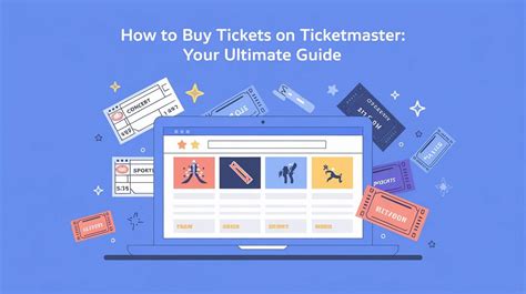 How To Buy Tickets On Ticketmaster Your Ultimate Guide How To Buy Tickets On Ticketmaster Your Ultimate Guide