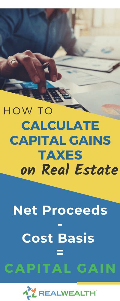 How To Calculate Capital Gains When Selling Real Estate