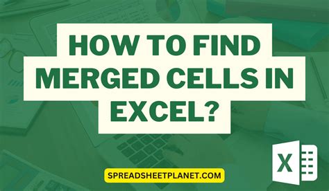 How To Find Merged Cells In Excel 2 Simple Ways How To Find Merged Cells In Excel 2 Simple Ways
