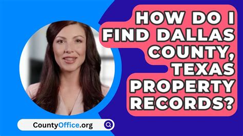 How To Find Property Tax Records In Dallas County Texas Countyoffice Org