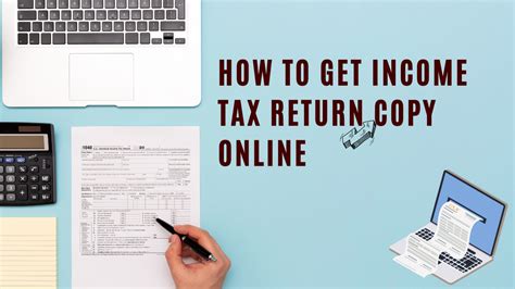 How To Get A Copy Of My Tax Return