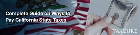 How To Pay California Taxes Online Make A Tax Payment Online To The California Franchise Tax Board