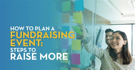 How To Plan A Fundraising Event 13 Steps To Raise More