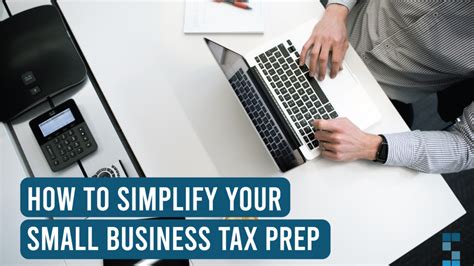 How To Simplify Small Business Tax Prep System Six Bookkeeping