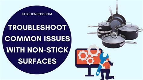 How To Troubleshoot Common Issues With Non Stick Surfaces 6 Easy Hacks How To Troubleshoot Common Issues With Non Stick Surfaces 6 Easy Hacks