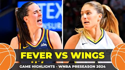 Indiana Fever Vs Dallas Wings Game Highlights Wnba Preseason 2024 Youtube Indiana Fever Vs Dallas Wings Game Highlights Wnba Preseason 2024 Youtube