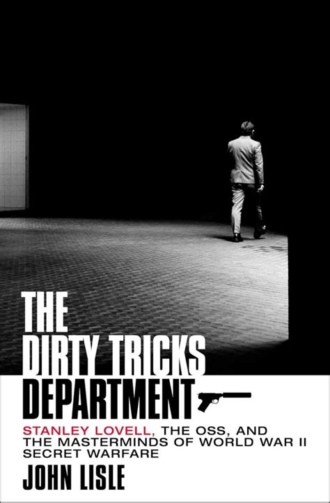 Inside The Department Of Dirty Tricks The Atlantic Inside The Department Of Dirty Tricks The Atlantic