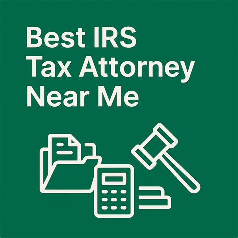 Irs Tax Attorney Near Me