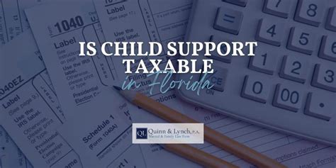 Is Child Support Taxable In Florida Child Support Tax Returns Is Child Support Taxable In Florida Child Support Tax Returns