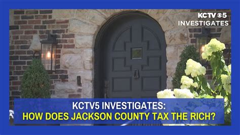 Kctv5 Investigates How Does Jackson County Tax The Rich