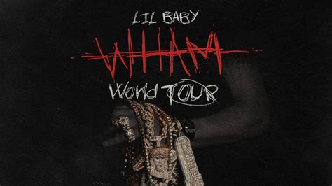 Lil Baby Announces 2025 Wham World Tour Lil Baby Announces 2025 Wham World Tour