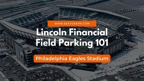Lincoln Financial Field Parking 101 A Comprehensive Guide Seatgraph Lincoln Financial Field Parking 101 A Comprehensive Guide Seatgraph