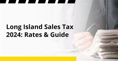 Long Island Sales Tax 2024 Rates Changes How It Works