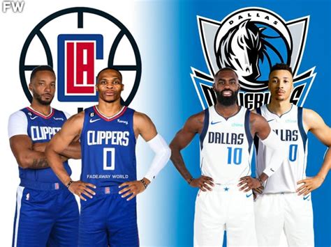 Los Angeles Clippers Vs Dallas Mavericks Analysis Comparison Prediction Fadeaway World
