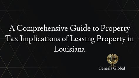 Louisiana Property Tax Filing Hearings Guidance