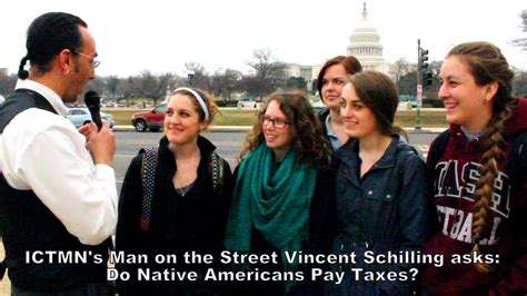 Man On The Street Do Native Americans Pay Taxes