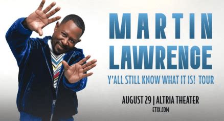 Martin Lawrence S Y All Still Know What It Is Tour Coming To Altria Wric Abc 8News