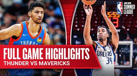 Mavericks Vs Thunder Nba Summer League Full Game Highlights Youtube