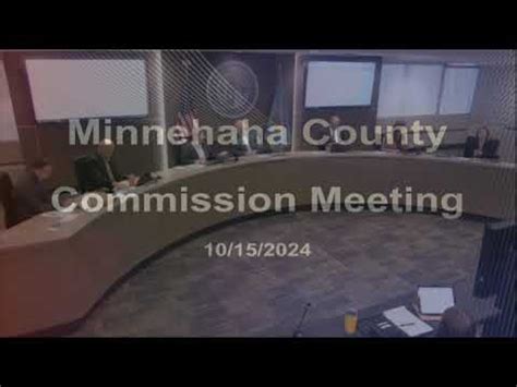 Minnehaha County Commission Meeting October 1St 2024 Minnehaha County Commission Meeting October 1St 2024