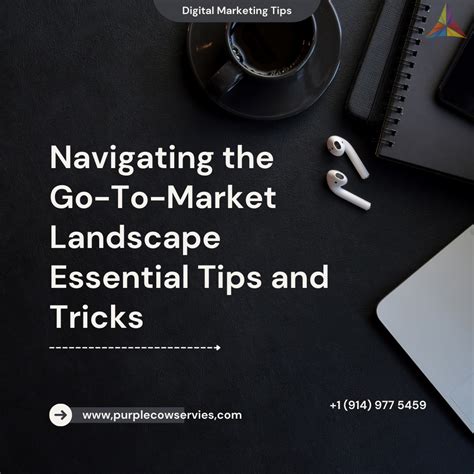 Navigating The Go To Market Landscape Essential Tips And Tricks Purple Cow Navigating The Go To Market Landscape Essential Tips And Tricks Purple Cow