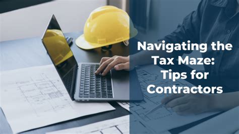 Navigating The Tax Maze Essential Tax Tips For Independent Contractors