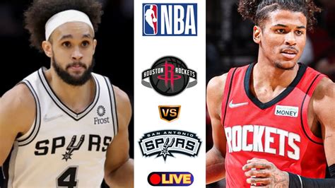 Nba Live Spurs Vs Rockets Live Today Sas Vs Hou Live San Antonio Spurs Vs Houston Rockets Nba Live Spurs Vs Rockets Live Today Sas Vs Hou Live San Antonio Spurs Vs Houston Rockets