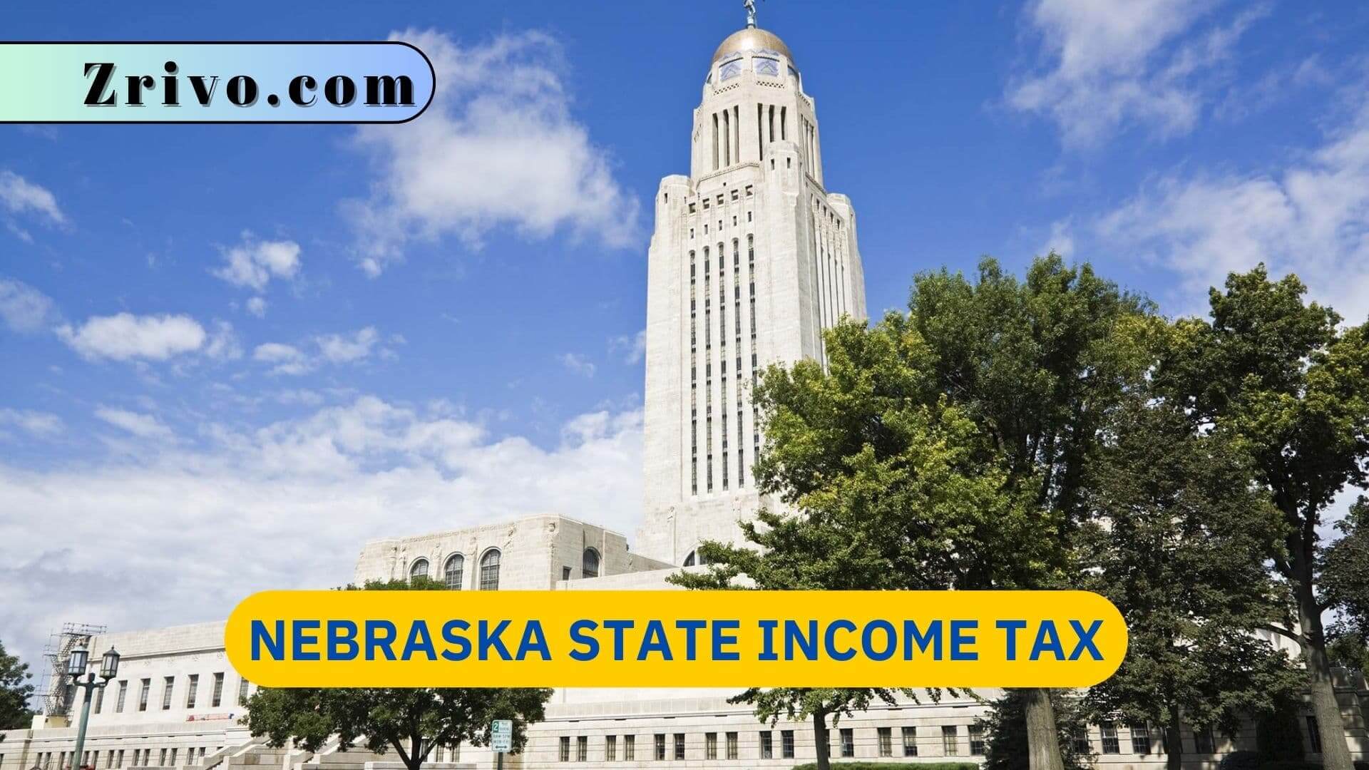 Understanding Nebraska Income Tax: How It Affects Your Finances
