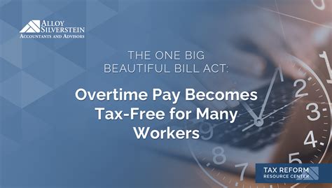 New 2025 Tax Law Overtime Pay Becomes Tax Free For Many Workers Alloy Silverstein New 2025 Tax Law Overtime Pay Becomes Tax Free For Many Workers Alloy Silverstein