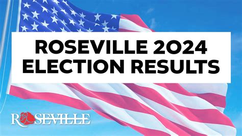 News Flash Roseville 2024 Election Results News Flash Roseville 2024 Election Results
