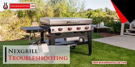 Nexgrill Troubleshooting Easy Fixes For Common Grill Issues Nexgrill Troubleshooting Easy Fixes For Common Grill Issues