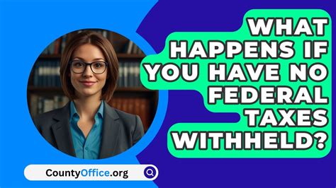 No Federal Taxes Withheld