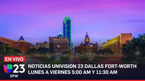 Noticias 23 Dallas Fort Worth 11 30 Am 5 De Marzo De 2024
