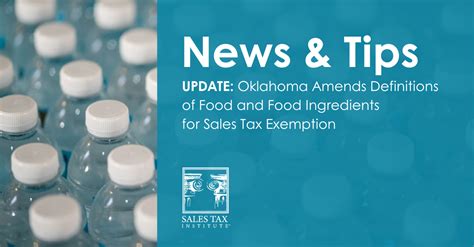 Oklahoma Amends Definitions Of Food And Food Ingredients For Sales Tax Exemption Sales Tax Institute