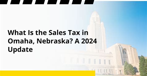 Omaha Sales Tax