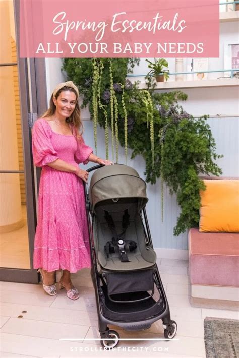 Our Spring Baby Essentials Stroller In The City