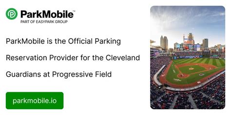 Parkmobile Is The Official Parking Reservation Provider For The Cleveland Guardians At Progressive Field Parkmobile