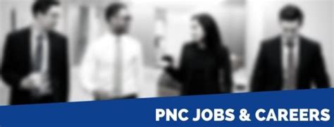 Pnc Careers Application Jobs Amp Interview Tips Pnc Careers Application Jobs Amp Interview Tips