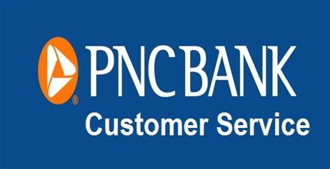 Discover How PNC Customer Service Number Hours Impact Customer Satisfaction