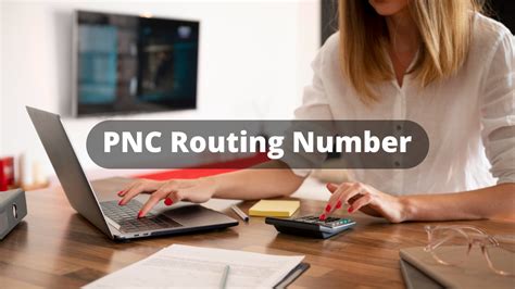 Pnc Routing Number Your Guide To Finding The Right Code Pnc Routing Number Your Guide To Finding The Right Code