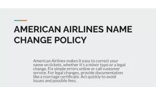 Ppt American Airlines Name Change Policy Powerpoint Presentation Free Download Id 13331197