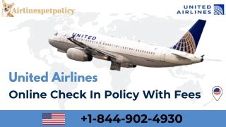 Ppt United Airlines Online Check In Policy With Fees Powerpoint Presentation Id 12245483 Ppt United Airlines Online Check In Policy With Fees Powerpoint Presentation Id 12245483