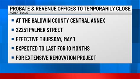 Probate And Revenue Offices Located In Robertsdale To Temporarily Close For Renovations Effective May 1 2025 Probate And Revenue Offices Located In Robertsdale To Temporarily Close For Renovations Effective May 1 2025