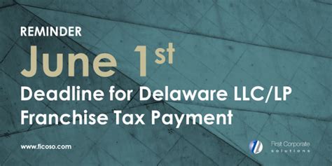 Reminder Due June 1 2017 Delaware Llc Lp Franchise Tax Payment Reminder Due June 1 2017 Delaware Llc Lp Franchise Tax Payment