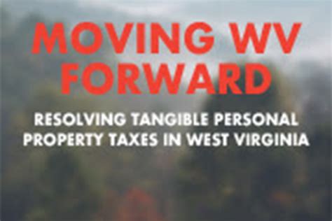 Resolving Tangible Personal Property Tax West Virginia Forward West Virginia University