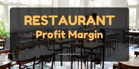 Restaurant Profit Margin Practical Approach For 2024 Success Restaurant Profit Margin Practical Approach For 2024 Success