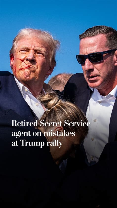 Retired Secret Service Agent On Mistakes At Trump Rally